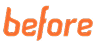 Palavra "before" escrita em letras min&uacute;sculas e it&aacute;licas na cor laranja.